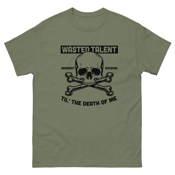 Wasted Talent - Til The Death Of Me