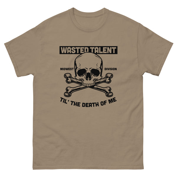 Wasted Talent - Til The Death Of Me